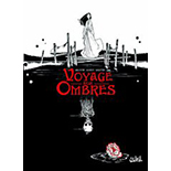 BD: Voyage aux ombres (album prestige prépublication noir & blanc)