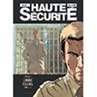 BD: Haute sécurité - L'ombre d'Ezekiel