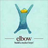CD: Elbow – Build A Rocket