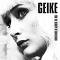CD: Geike – For The Beauty Of Confusion