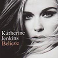 CD: Katherine Jenkins – Believe