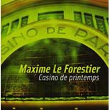 Maxime Le Forestier - «Casino de printemps»