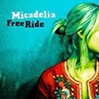 CD: Micadelia - Free Ride