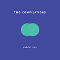 CD: Gabriel Rios - Two Compilations
