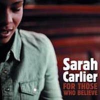 CD: Sarah Carlier – For Those Who Believe 