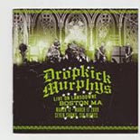 CD: Dropkick Murphys - Live On Lansdowne Boston MA