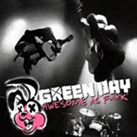 CD: Green Day – Awesome As Fuck