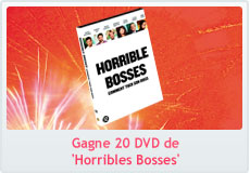 Gagne 20 DVD de 'Horribles Bosses'